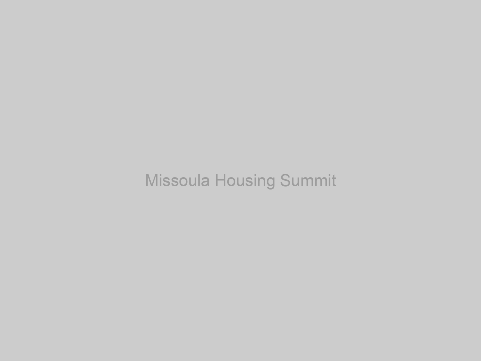 Missoula Housing Summit